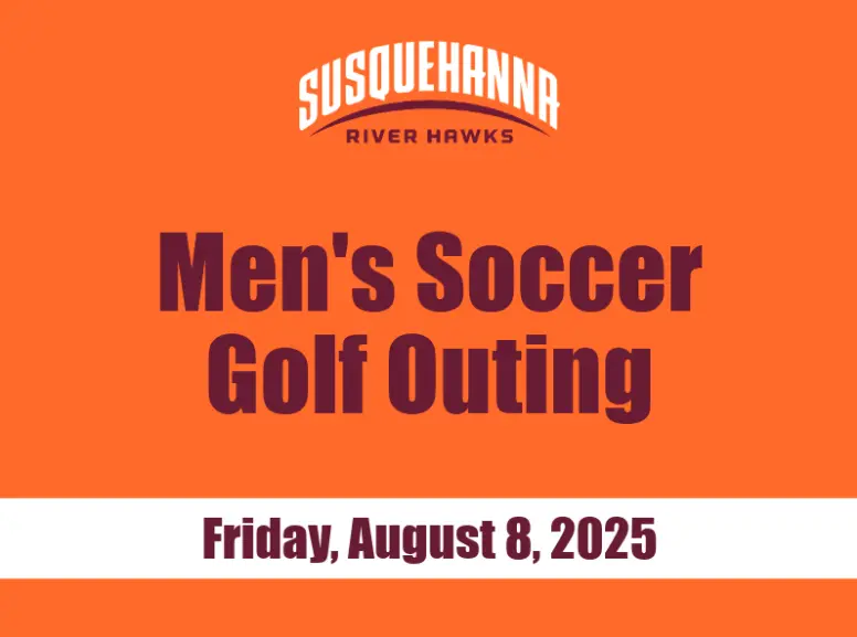 Orange graphic with "Susquehanna River Hawks" at the top, "Men's Soccer Golf Outing" in large text, and "Friday, August 8, 2025" in a white banner at the bottom.